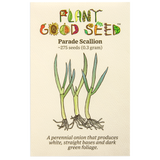 Plant Good Seed Parade Scallion